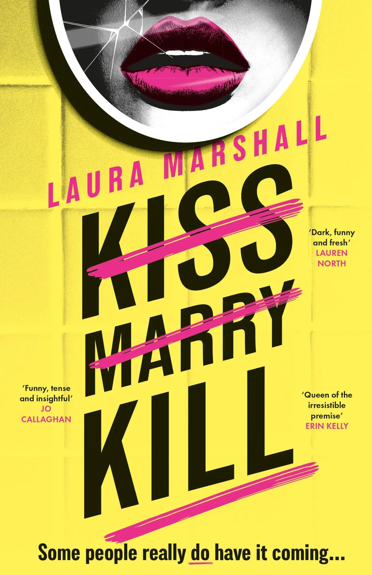Cover: 9781399729680 | Kiss Marry Kill | Laura Marshall | Taschenbuch | Englisch | 2025