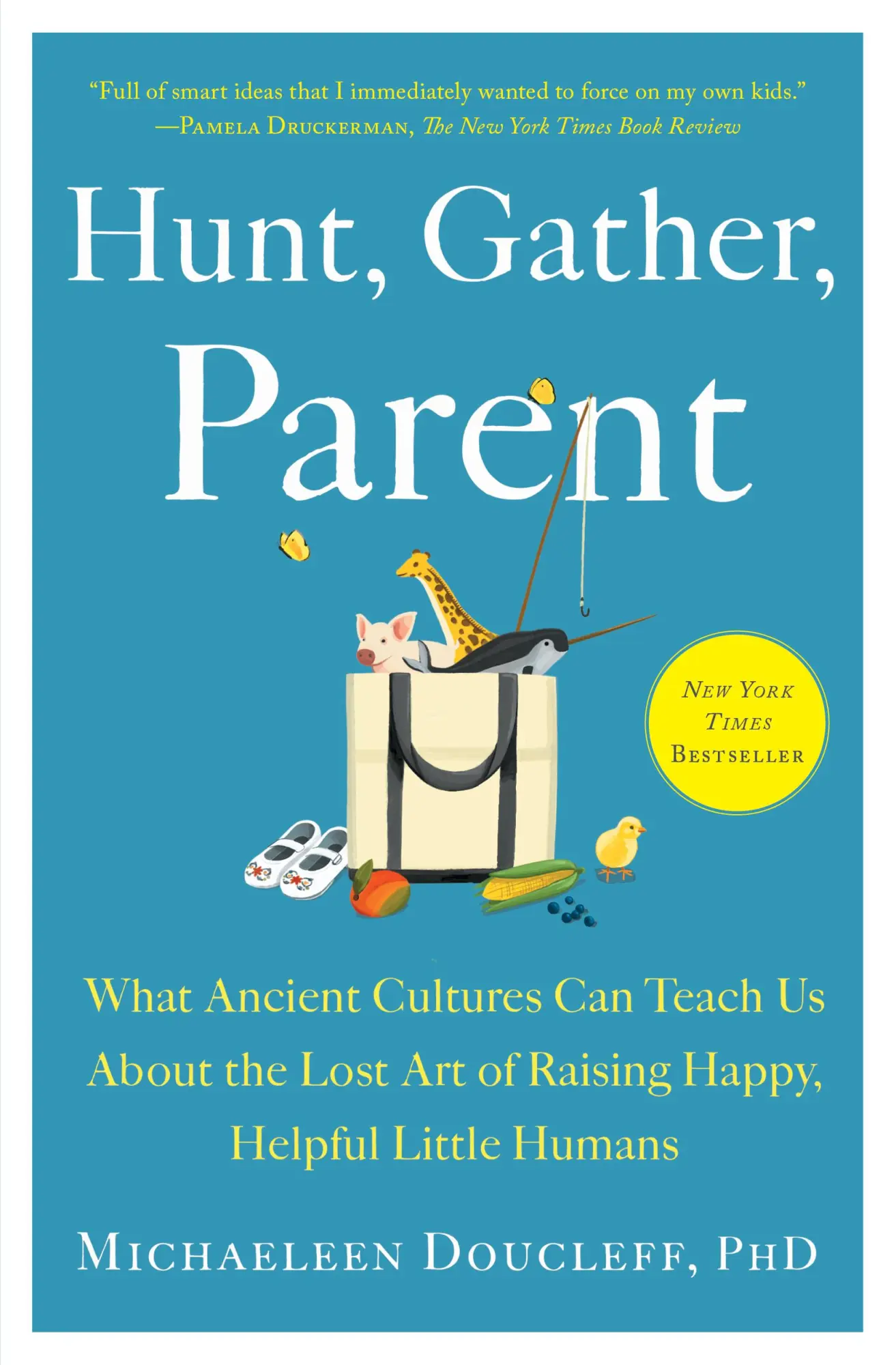 Cover: 9781982149680 | Hunt, Gather, Parent | Michaeleen Doucleff | Taschenbuch | Englisch