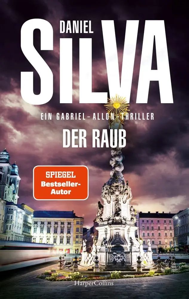 Cover: 9783365009680 | Der Raub | Daniel Silva | Taschenbuch | Gabriel Allon | 512 S. | 2024 Cover: 9783365009680 | Der Raub | Daniel Silva | Taschenbuch | Gabriel Allon | 512 S. | 2024