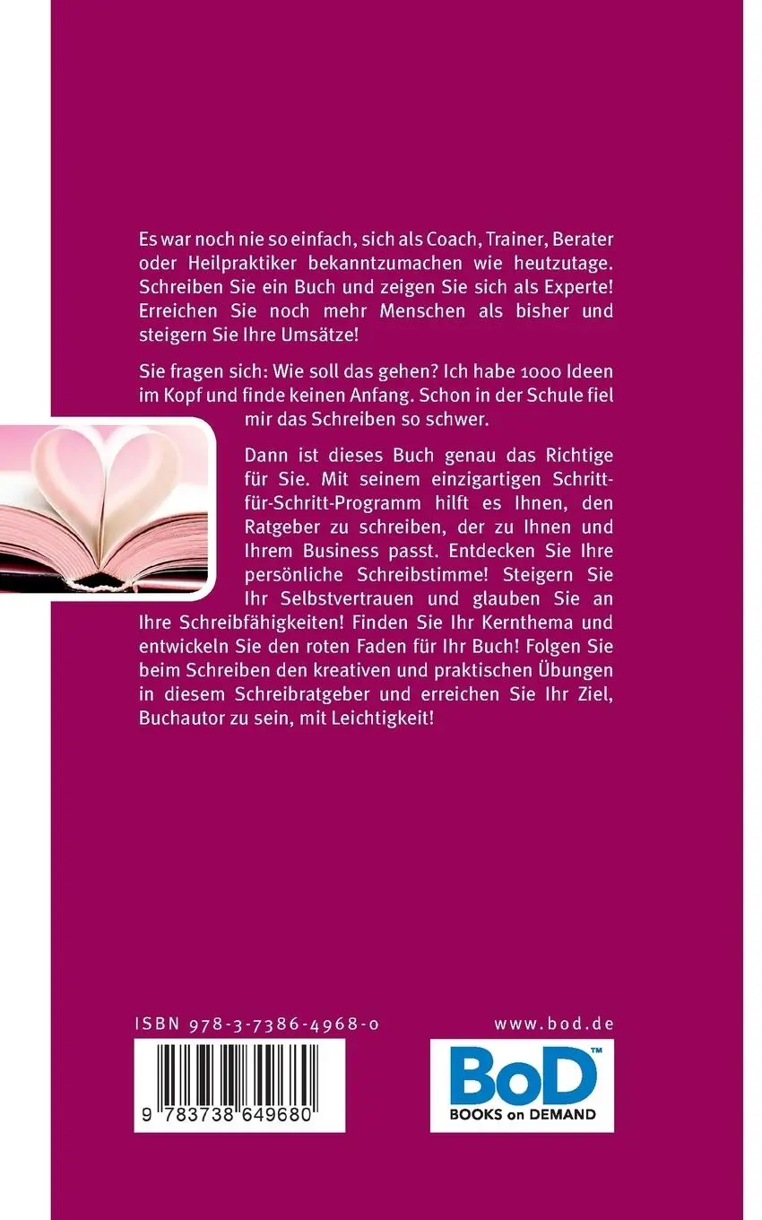 Rückseite: 9783738649680 | Mach aus deinem Herzensthema ein Buch! | Anne-Kerstin Busch | Buch