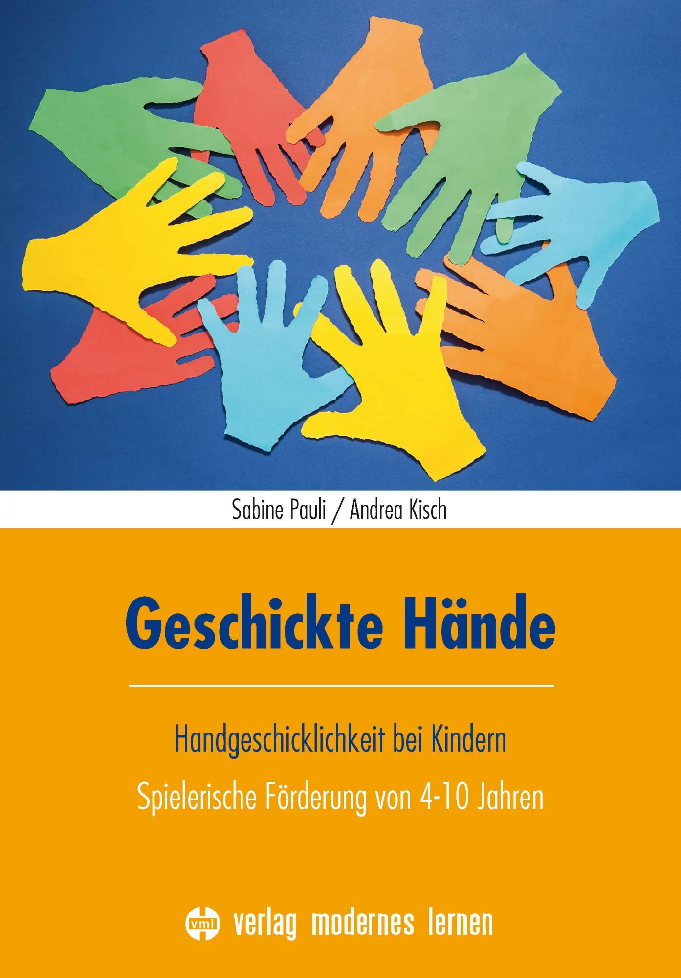 Cover: 9783808009680 | Geschickte Hände | Sabine Pauli (u. a.) | Taschenbuch | 208 S. | 2025