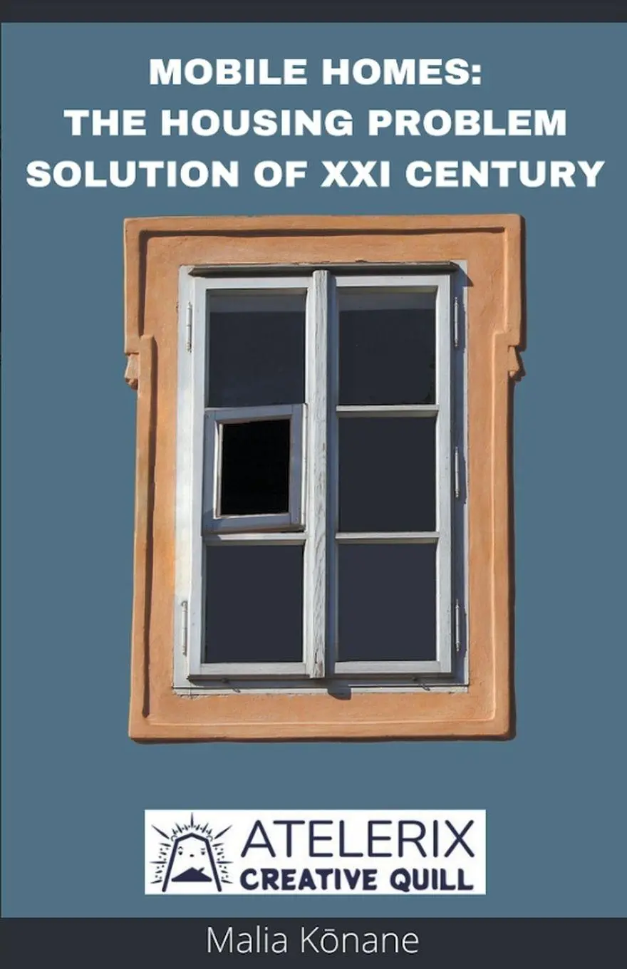 Cover: 9798215939680 | Mobile Homes | The Housing Problem Solution Of Xxi Century | K¿nane
