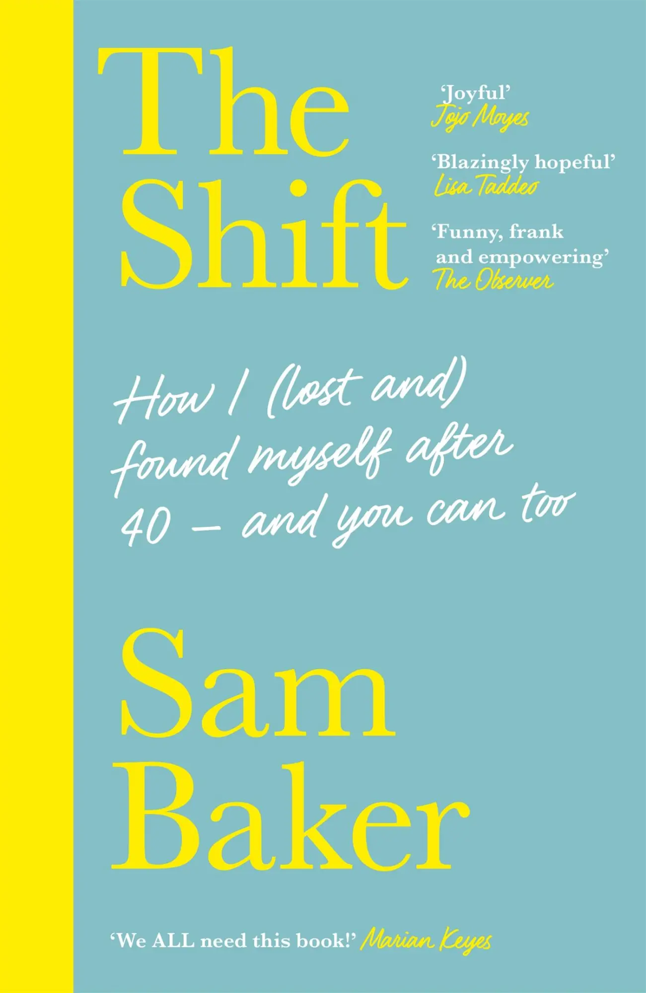Cover: 9781529329780 | The Shift | JOIN THE MENOPAUSE REVOLUTION | Sam Baker | Taschenbuch