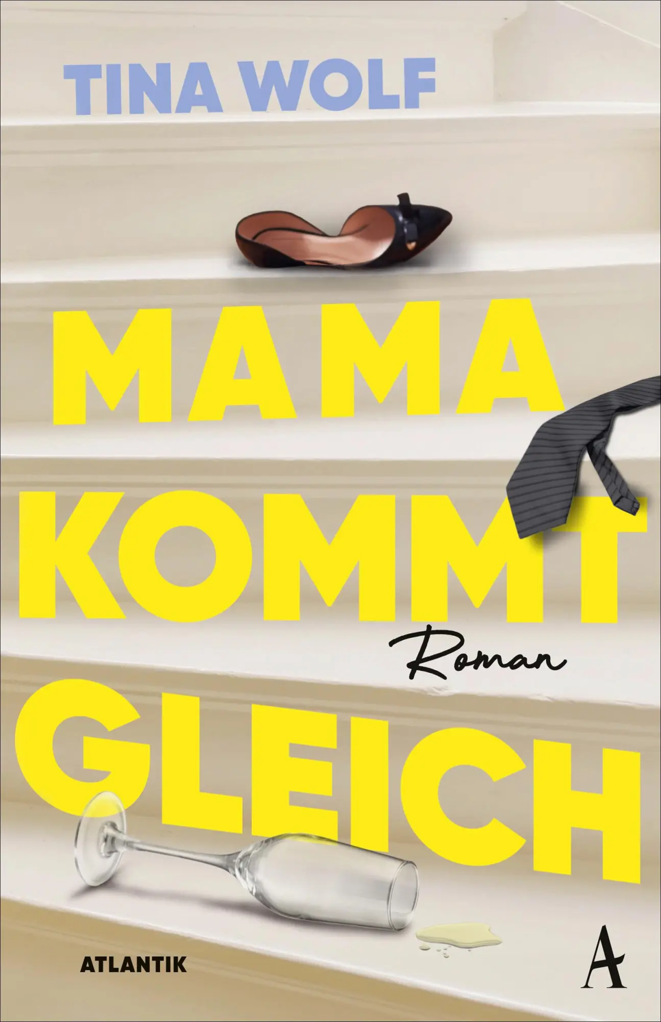 Cover: 9783455019780 | Mama kommt gleich | Tina Wolf | Taschenbuch | 304 S. | Deutsch | 2025