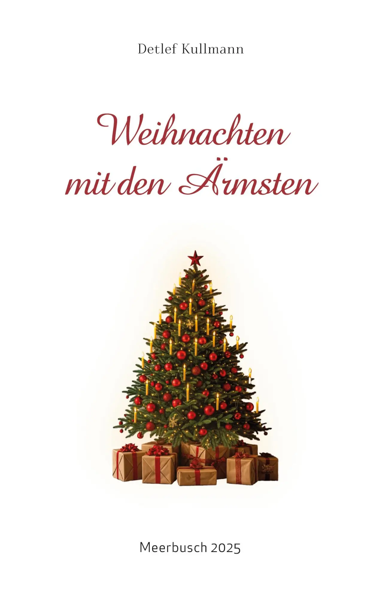 Cover: 9783695149780 | Weihnachten mit den Ärmsten | Detlef Kullmann | Taschenbuch | 42 S.