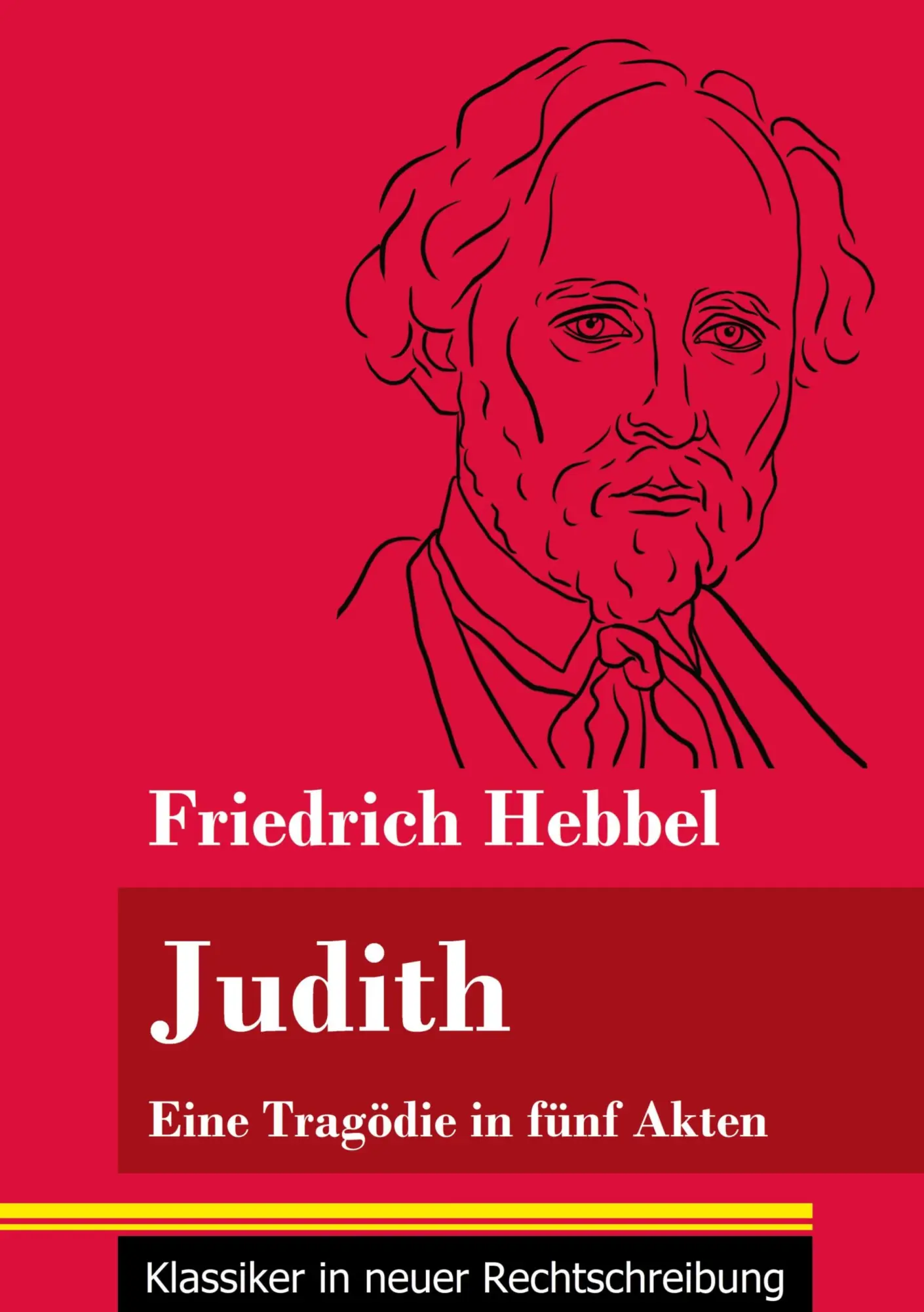 Cover: 9783847849780 | Judith | Friedrich Hebbel | Taschenbuch | 76 S. | Deutsch | 2021