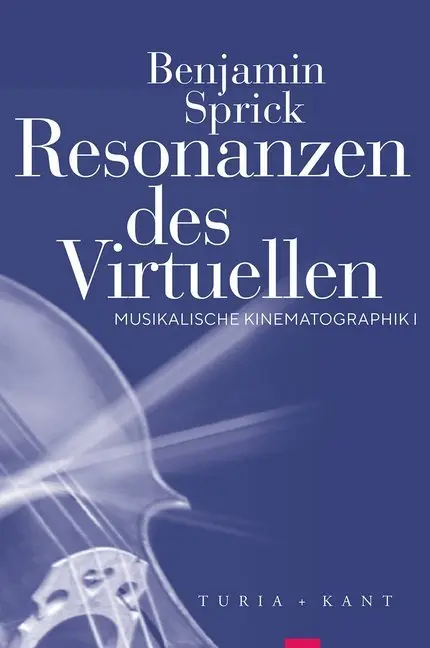 Cover: 9783851329780 | Resonanzen des Virtuellen | Benjamin Sprick | Taschenbuch | 302 S.