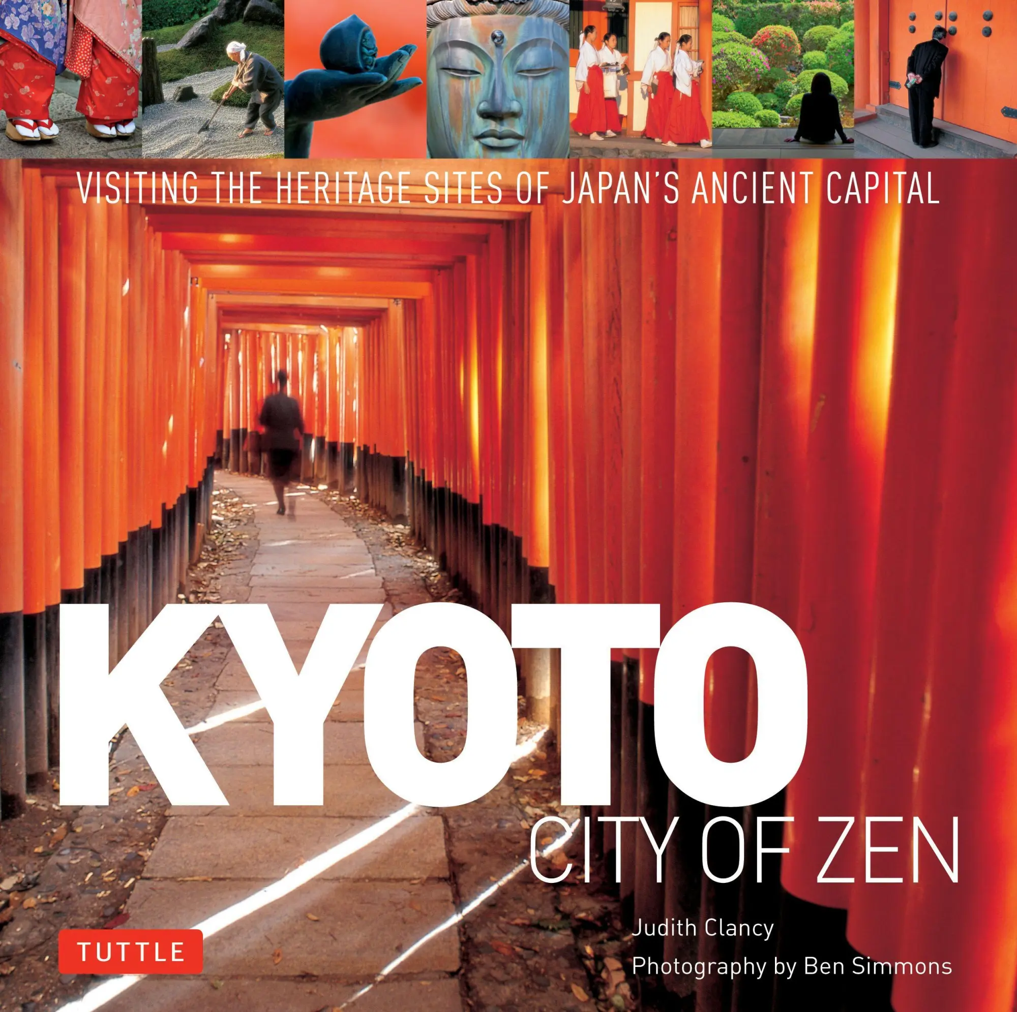 Cover: 9784805309780 | Kyoto: City of Zen | Judith Clancy | Buch | Englisch | 2013