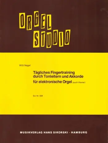 Cover: 9790003009780 | Tägliches Fingertraining durch Tonleitern und Akkorde für E-Orgel...