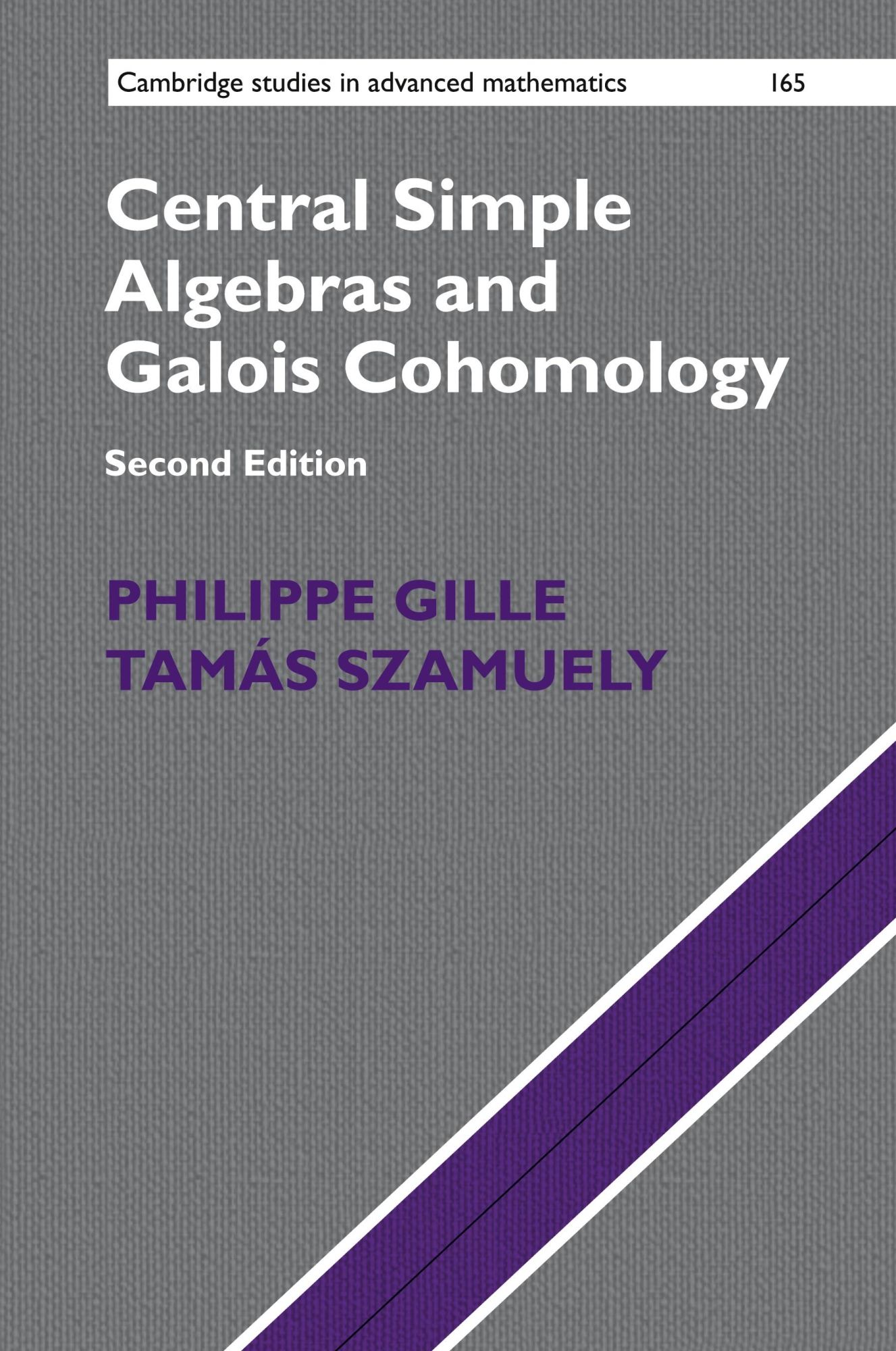 Cover: 9781316609880 | Central Simple Algebras and Galois Cohomology | Philippe Gille (u. a.)