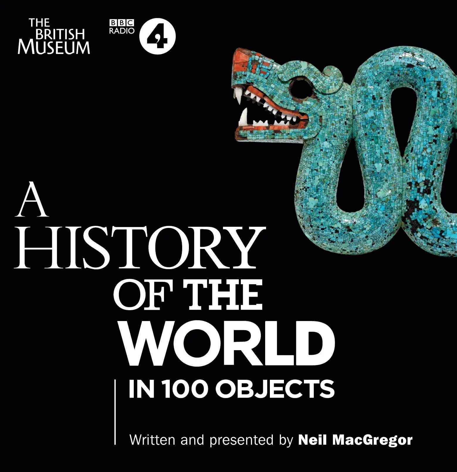 Cover: 9781408469880 | A History of the World in 100 Objects | Neil Macgregor (u. a.) | Buch