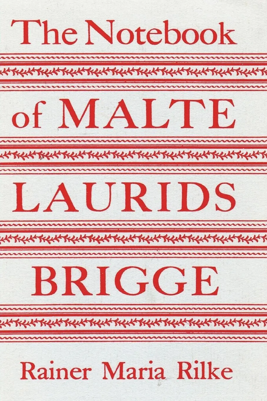 Cover: 9781773239880 | The Notebook of Malte Laurids Brigge | Rainer Maria Rilke | Buch