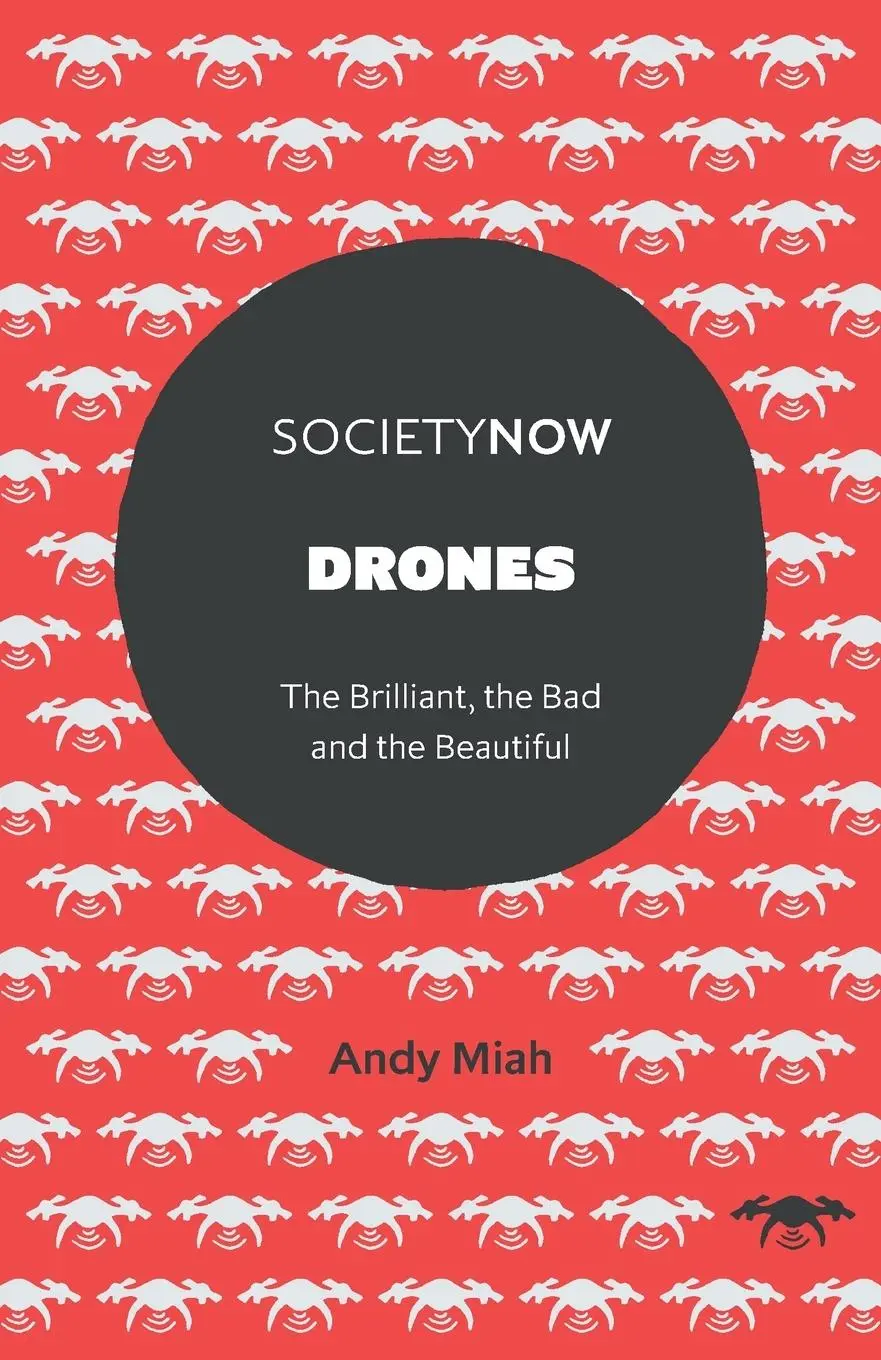 Cover: 9781838679880 | Drones | Andy Miah | Taschenbuch | Kartoniert / Broschiert | Englisch