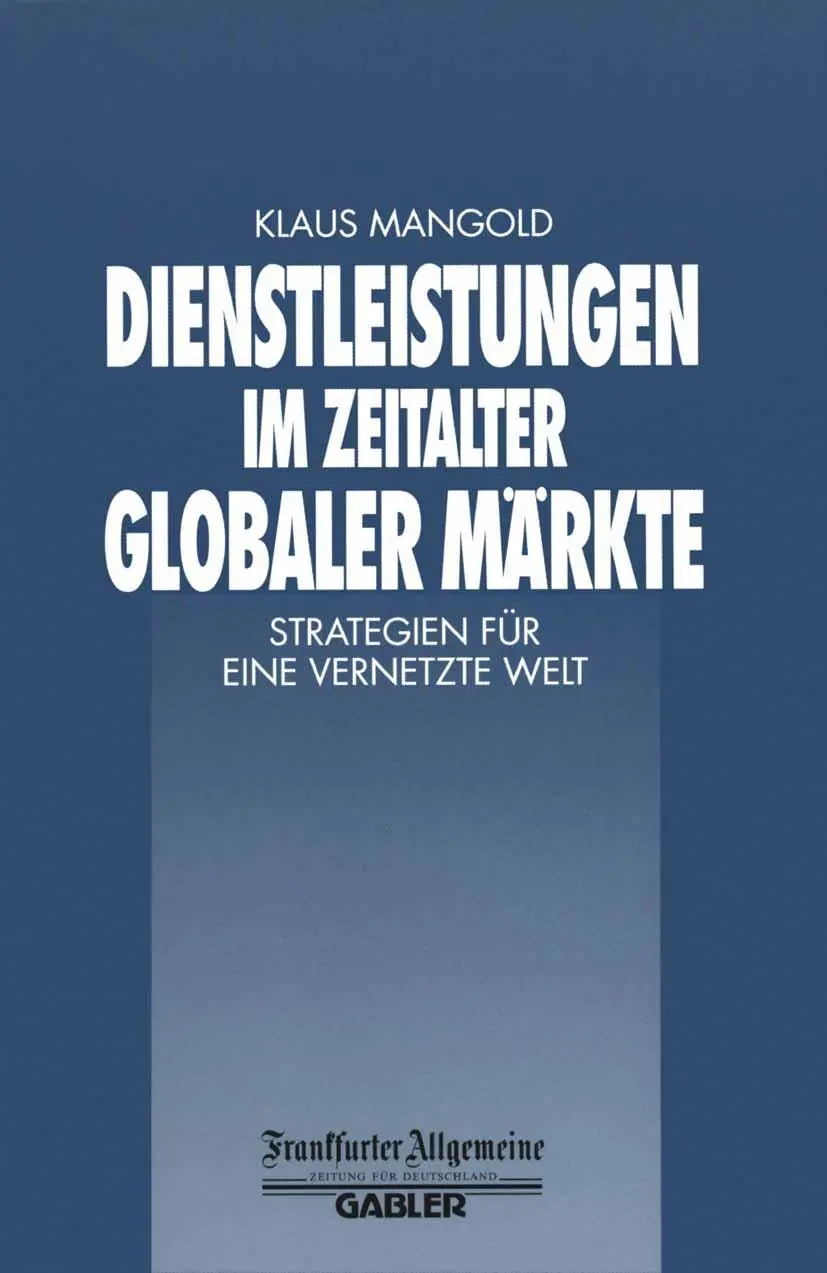 Cover: 9783322899880 | Dienstleistungen im Zeitalter Globaler Märkte | Klaus Mangold | Buch