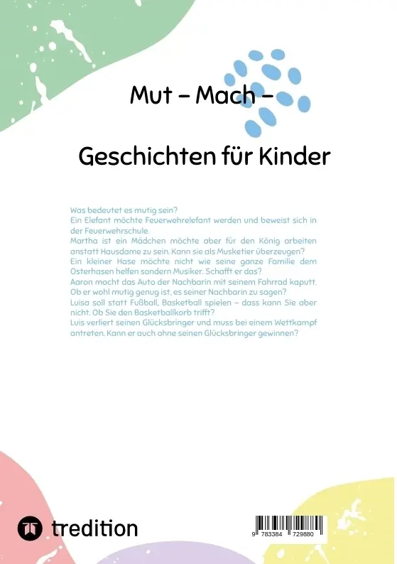 Bild: 9783384729880 | Mut - Mach - Geschichten für Kinder | zum Vorlesen | Lea Holzberger