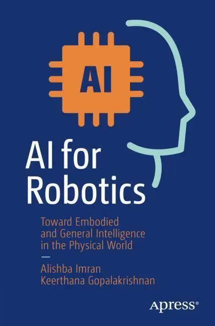 Cover: 9798868809880 | AI for Robotics | Keerthana Gopalakrishnan (u. a.) | Taschenbuch