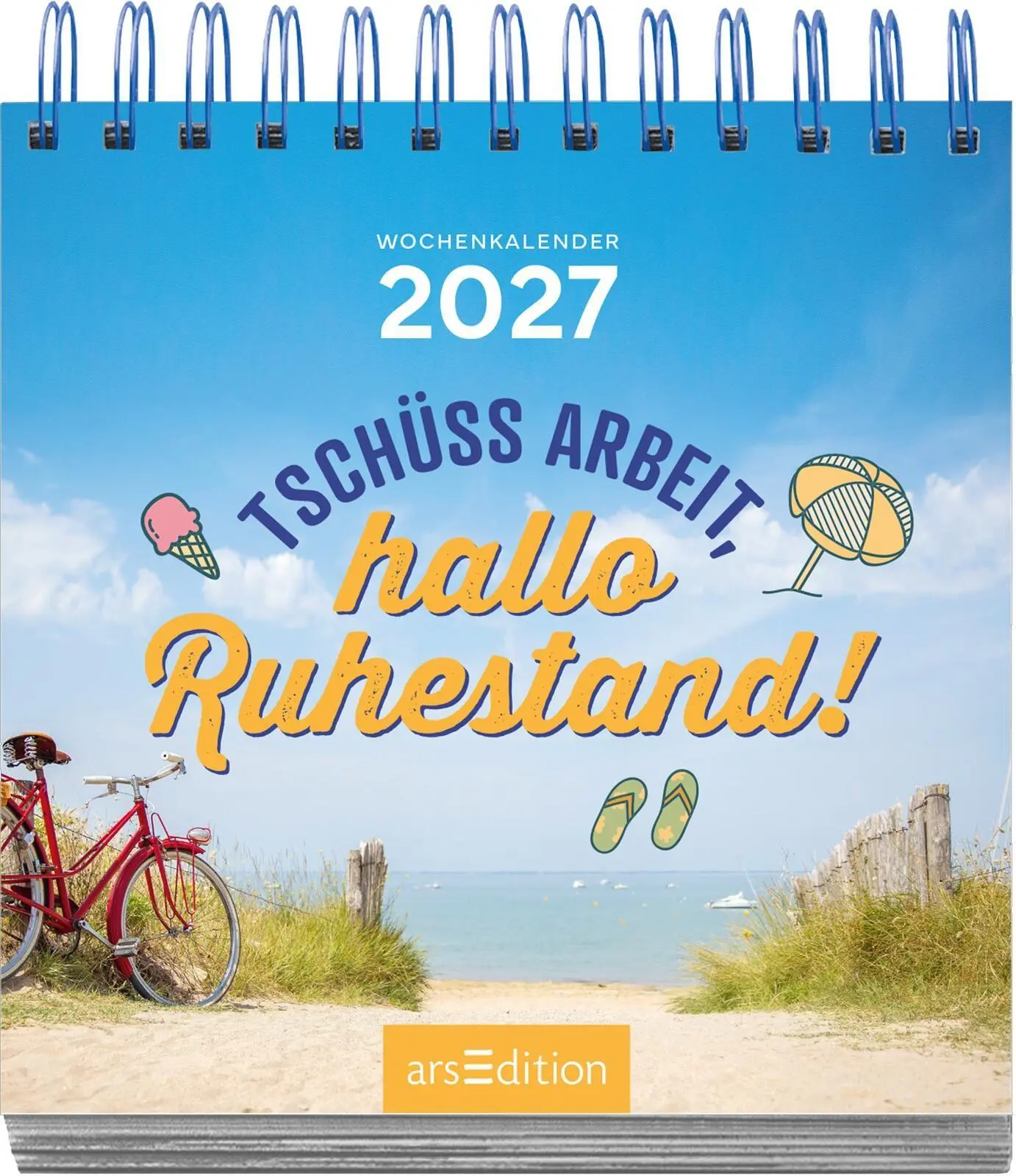 Bild: 4014489139980 | Mini-Wochenkalender Tschüss Arbeit, hallo Ruhestand! 2027 | Kalender