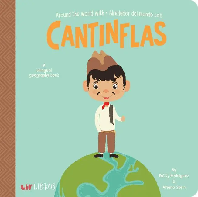 Cover: 9780986109980 | Around the World with / Alrededor del Mundo Con Cantinflas | Buch