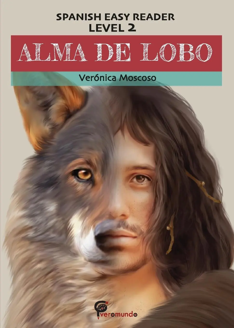 Cover: 9781734239980 | Alma de lobo | Verónica Moscoso | Taschenbuch | Spanisch | 2021