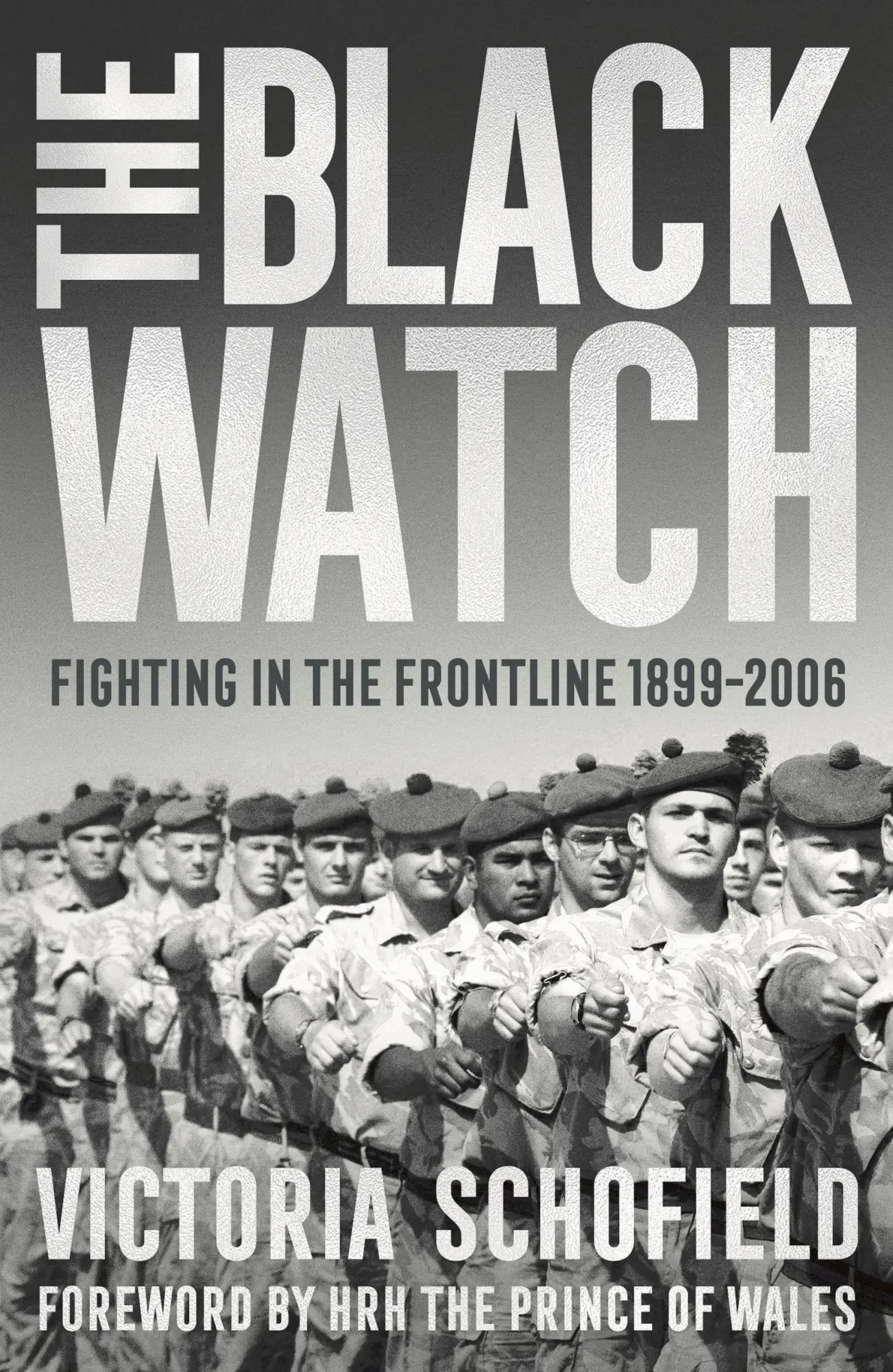 Cover: 9781784979980 | The Black Watch | Fighting in the Frontline 1899-2006 | Schofield