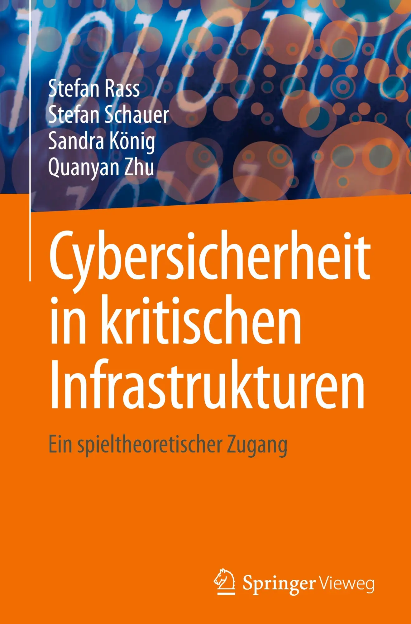 Cover: 9783031589980 | Cybersicherheit in kritischen Infrastrukturen | Stefan Rass (u. a.)