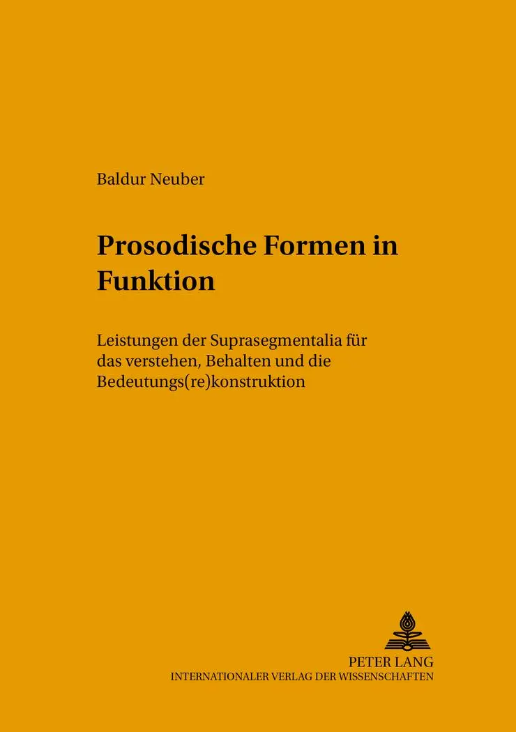 Cover: 9783631389980 | Prosodische Formen in Funktion | Baldur Neuber | Taschenbuch | Deutsch