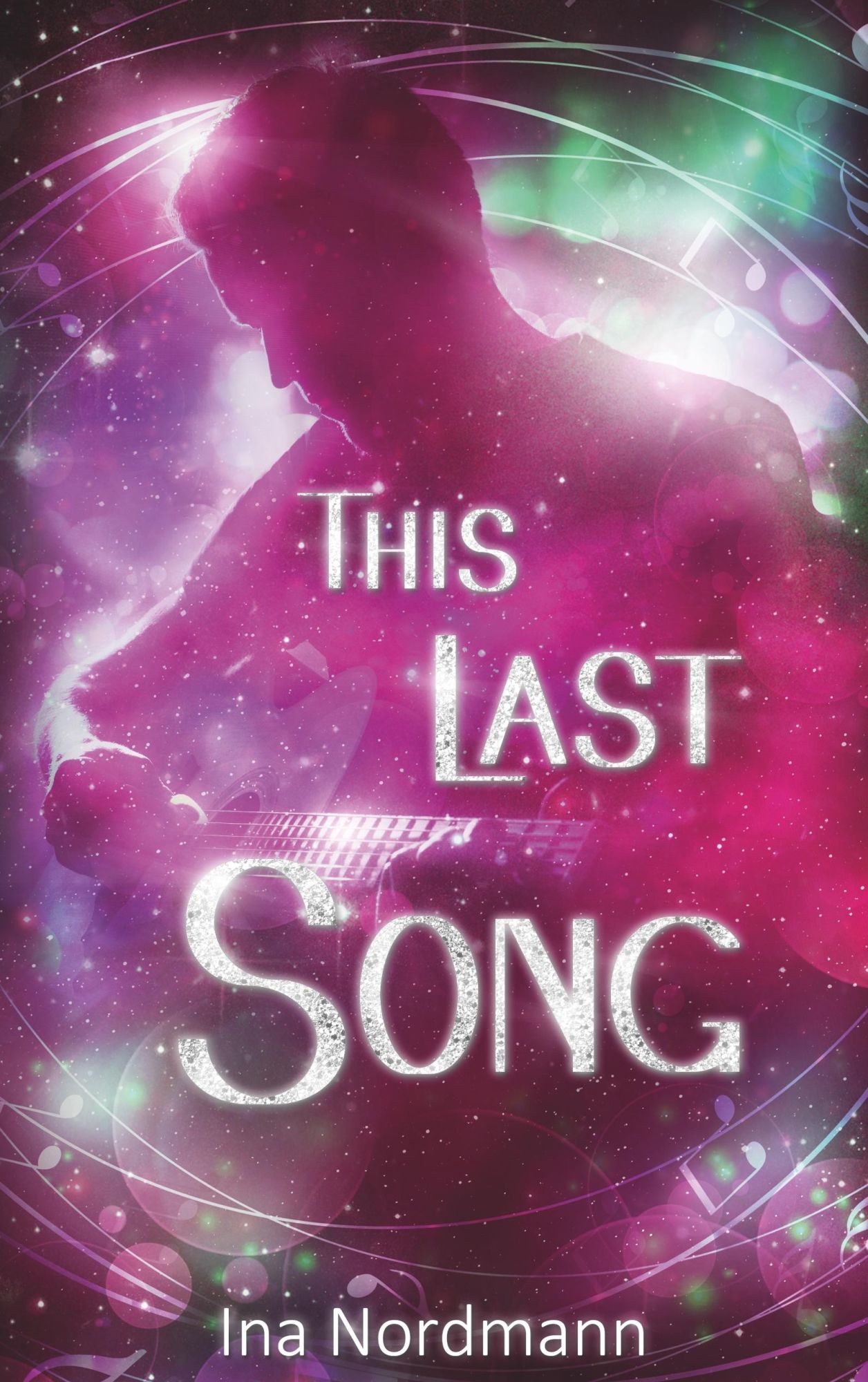 Cover: 9783743189980 | This last Song | Ina Nordmann | Taschenbuch | Paperback | 304 S.
