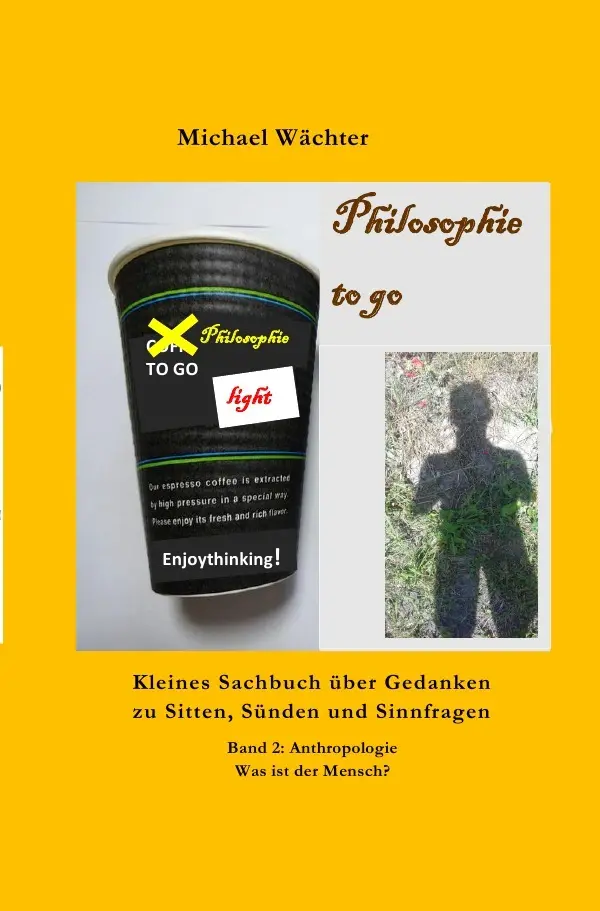 Cover: 9783754149980 | Philosophie to go - Band 2: Anthropologie - Was ist der Mensch? | Buch