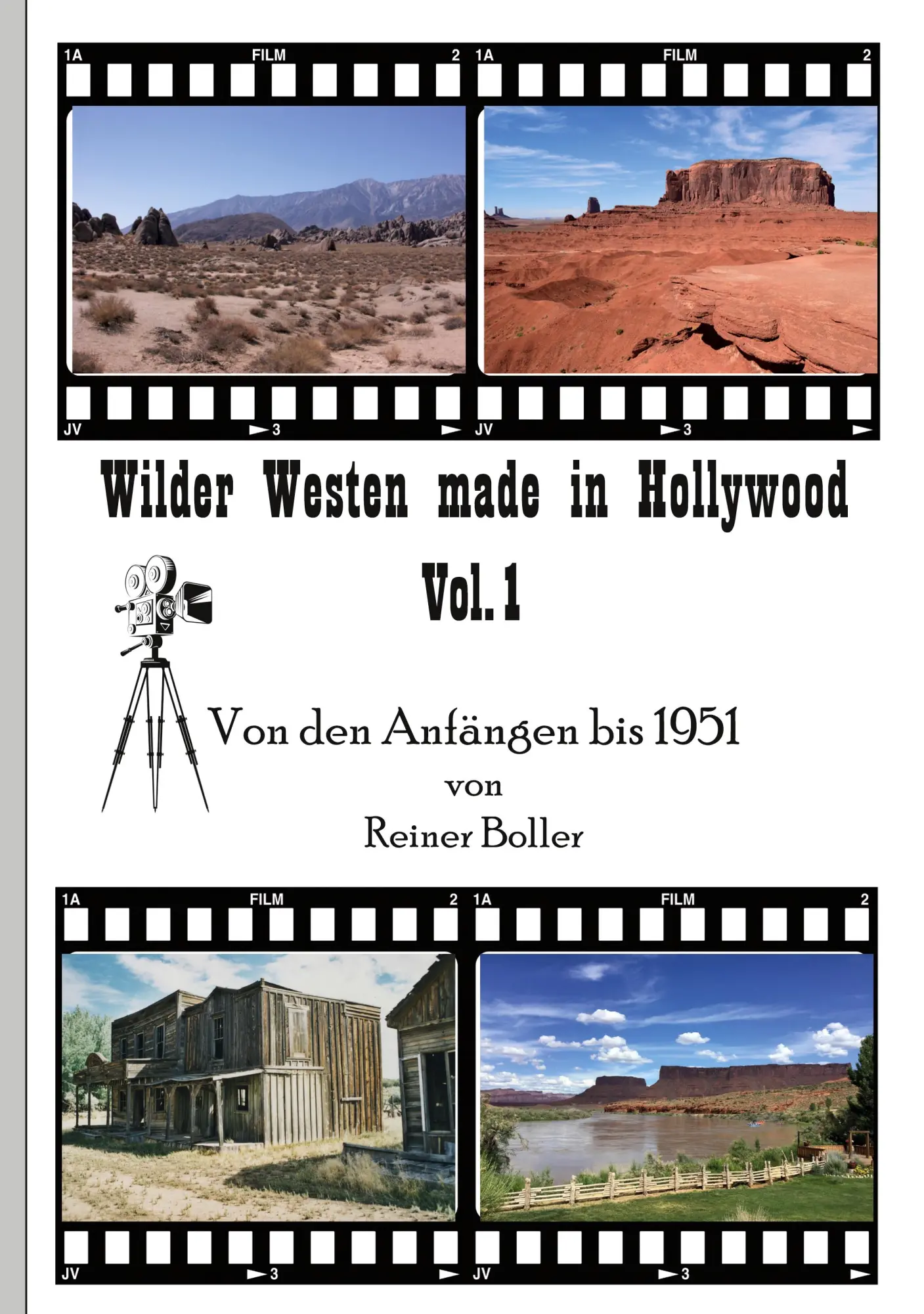 Cover: 9783756819980 | Wilder Westen made in Hollywood Vol. 1 | Von den Anfängen bis 1951