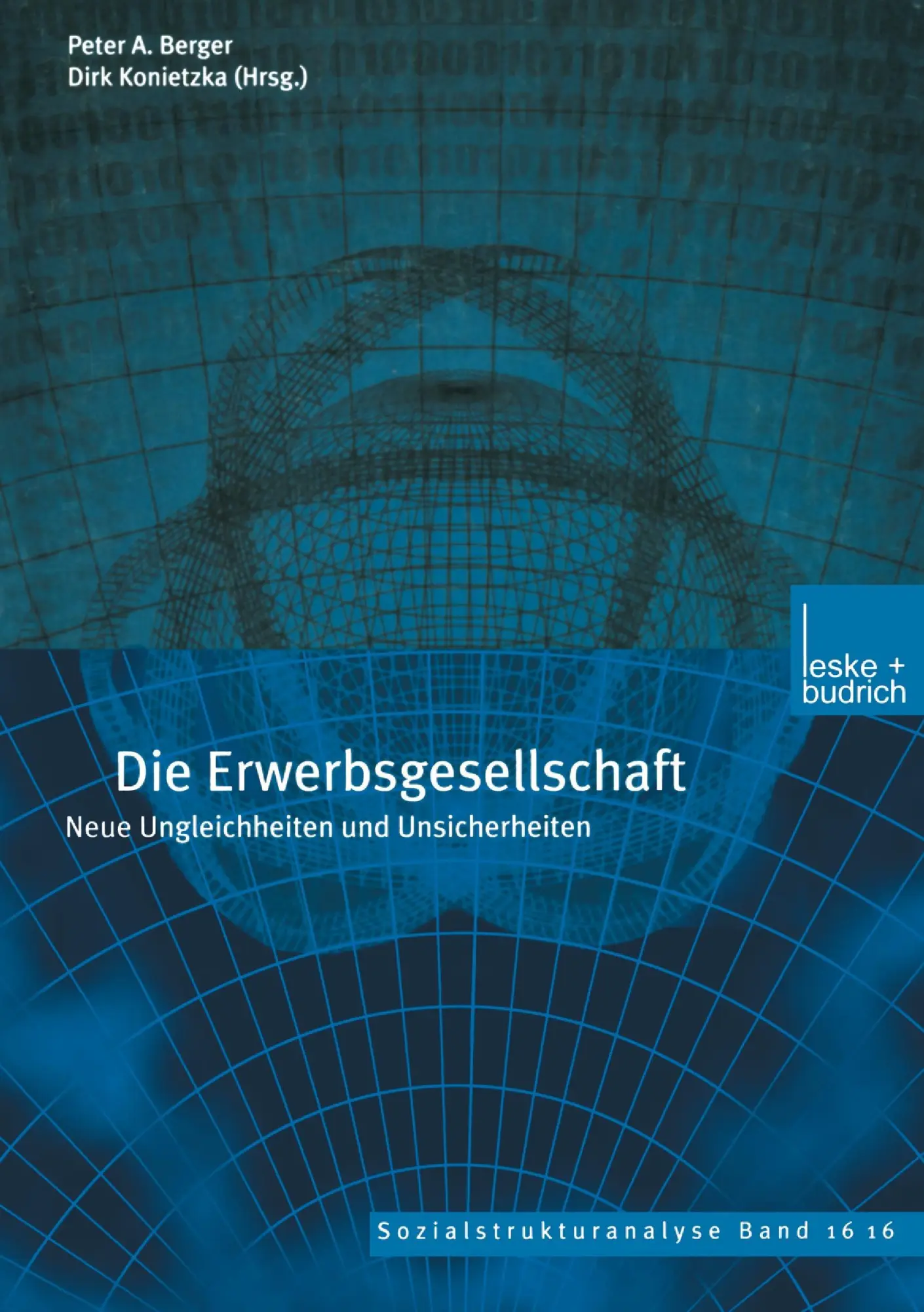 Cover: 9783810029980 | Die Erwerbsgesellschaft | Neue Ungleichheiten und Unsicherheiten