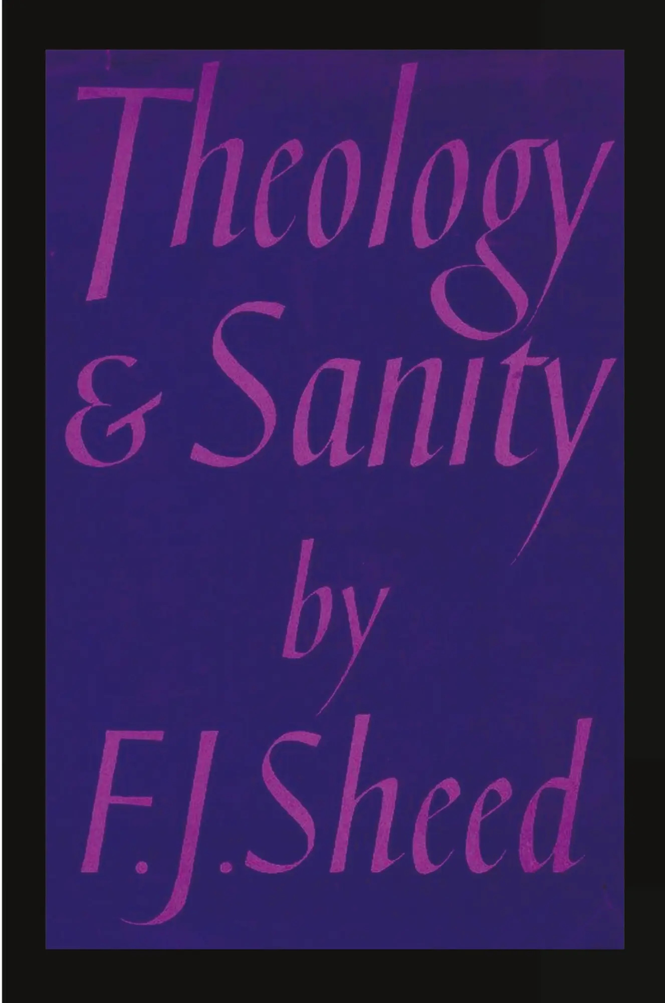 Cover: 9781774640081 | Theology and Sanity | Frank Sheed | Taschenbuch | Englisch | 2023