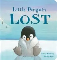 Cover: 9781788810081 | Little Penguin Lost | Gavin Scott (u. a.) | Buch | Papp-Bilderbuch