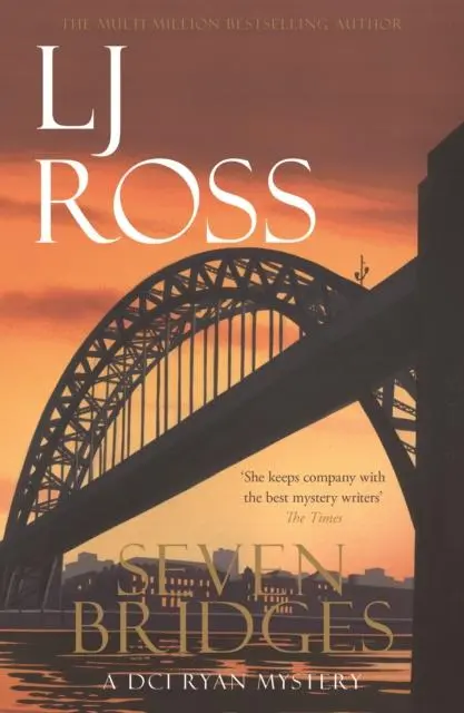 Cover: 9781912310081 | Seven Bridges | A DCI Ryan Mystery | Lj Ross | Taschenbuch | Englisch