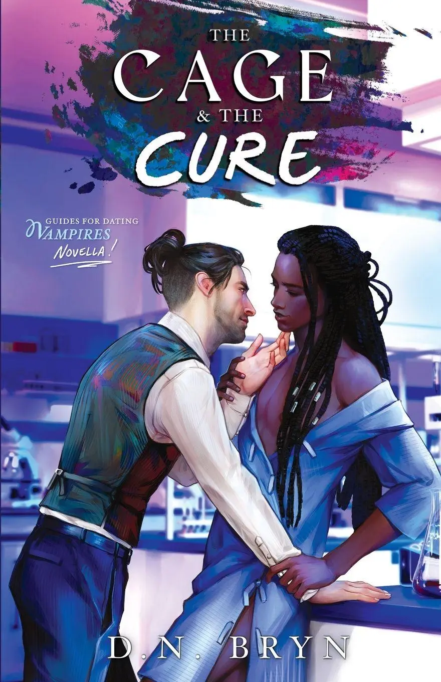 Cover: 9781967620081 | The Cage and The Cure | D. N. Bryn | Taschenbuch | Englisch | 2026