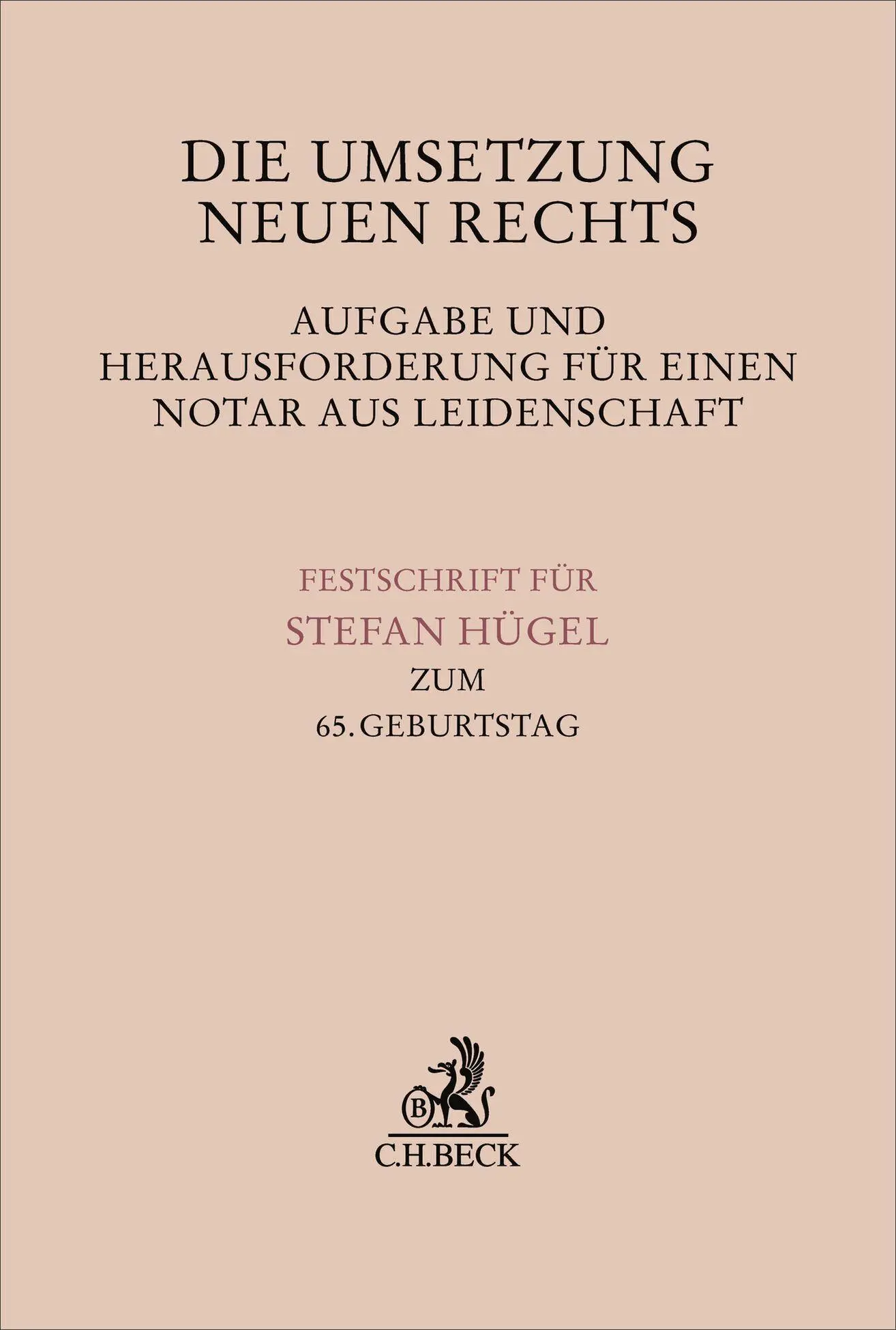 Cover: 9783406840081 | Die Umsetzung neuen Rechts - Aufgabe und Herausforderung für einen...