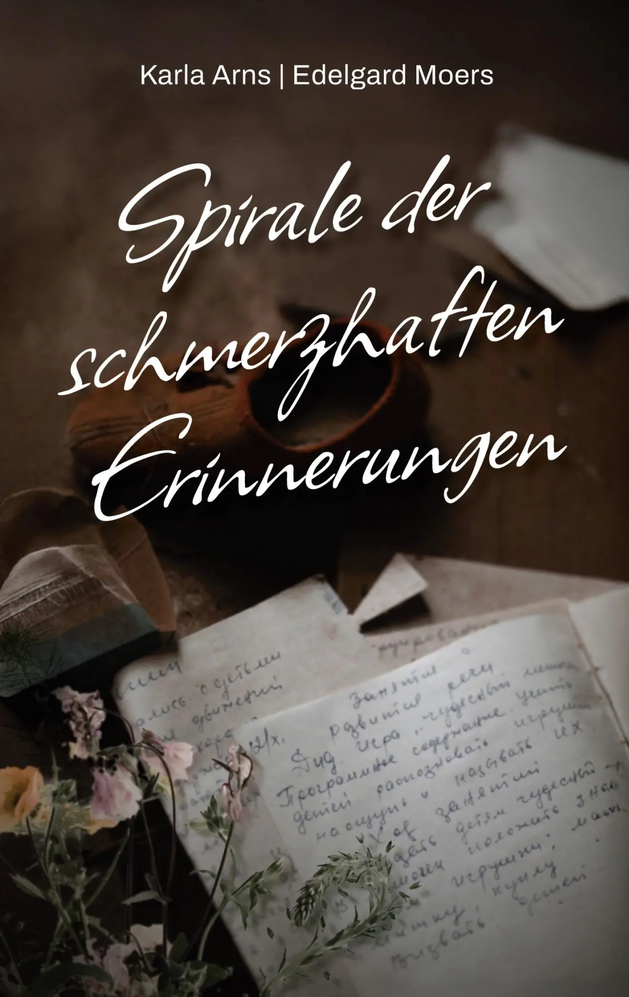Cover: 9783819220081 | Spirale der schmerzhaften Erinnerungen | Karla Arns (u. a.) | Buch