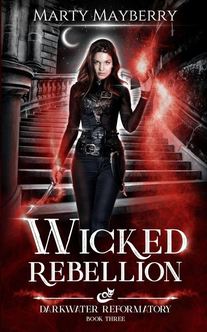 Cover: 9798869140081 | Wicked Rebellion | A Young Adult Paranormal Suspense | Marty Mayberry