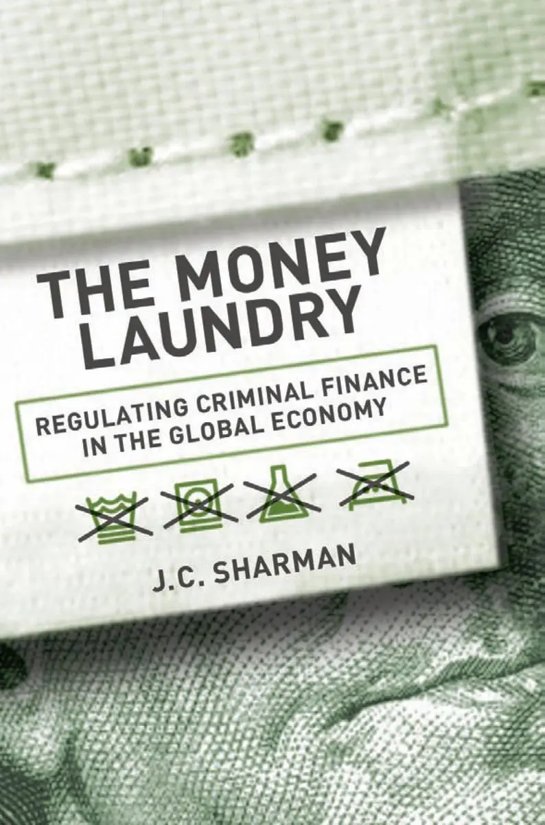 Cover: 9780801450181 | Money Laundry | Regulating Criminal Finance in the Global Economy