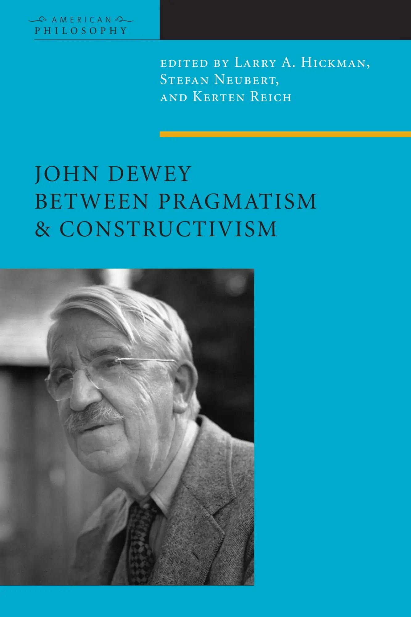 Cover: 9780823230181 | John Dewey Between Pragmatism and Constructivism | Hickman (u. a.)
