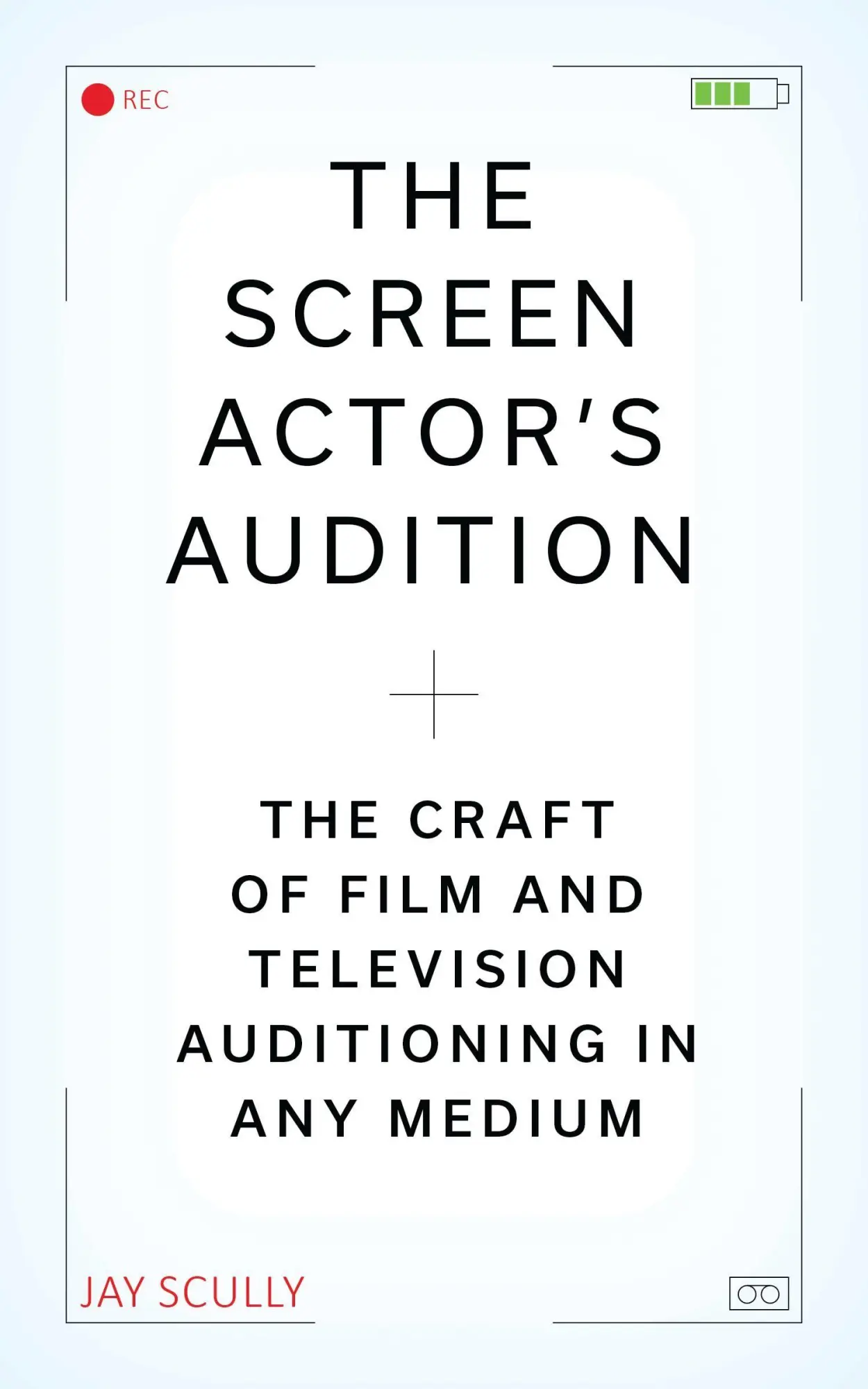 The Screen Actor's Audition