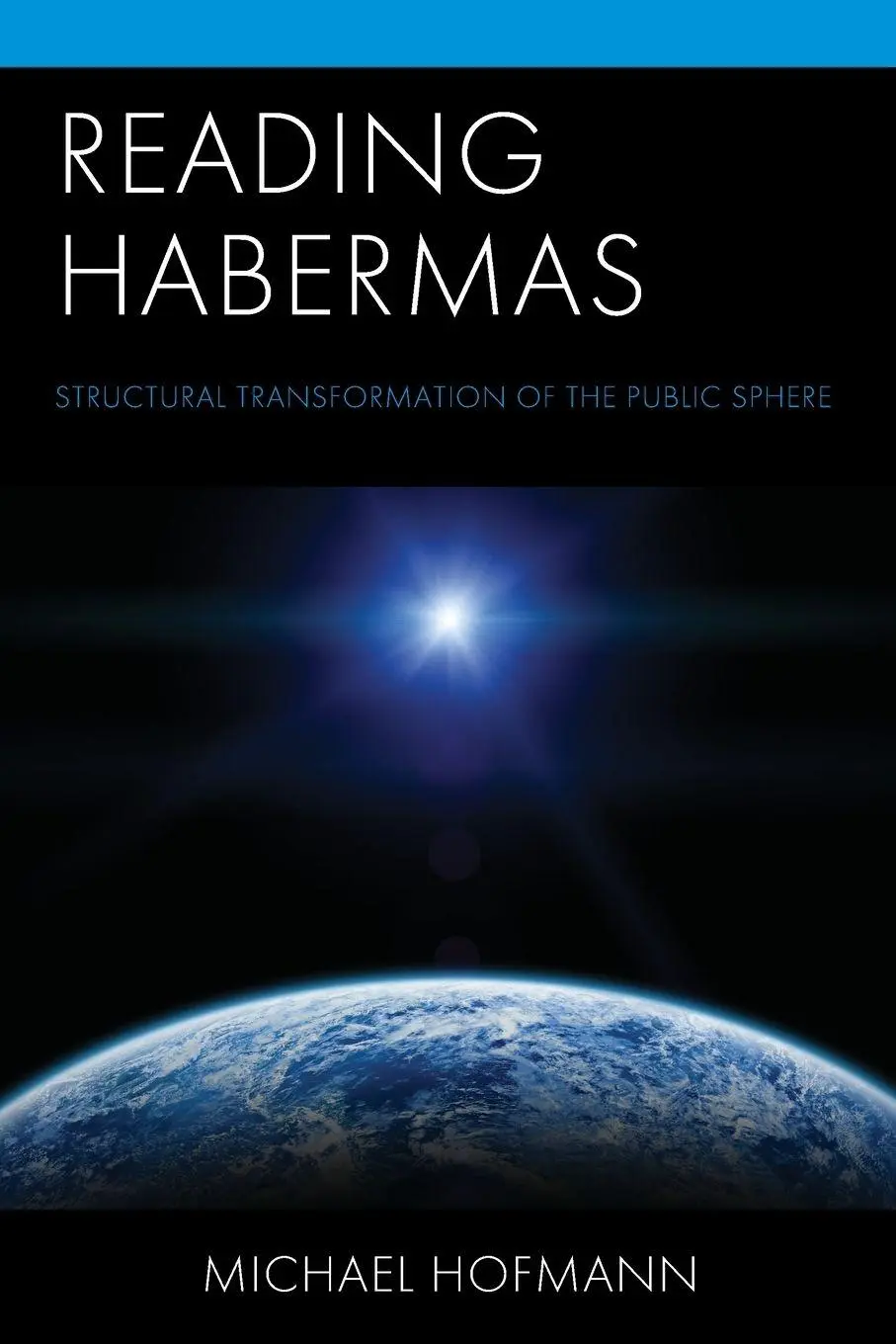 Cover: 9781498590181 | Reading Habermas | Structural Transformation of the Public Sphere