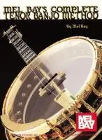 Cover: 9781562220181 | Complete Tenor Banjo Method | Mel Bay | Taschenbuch | Buch | Englisch