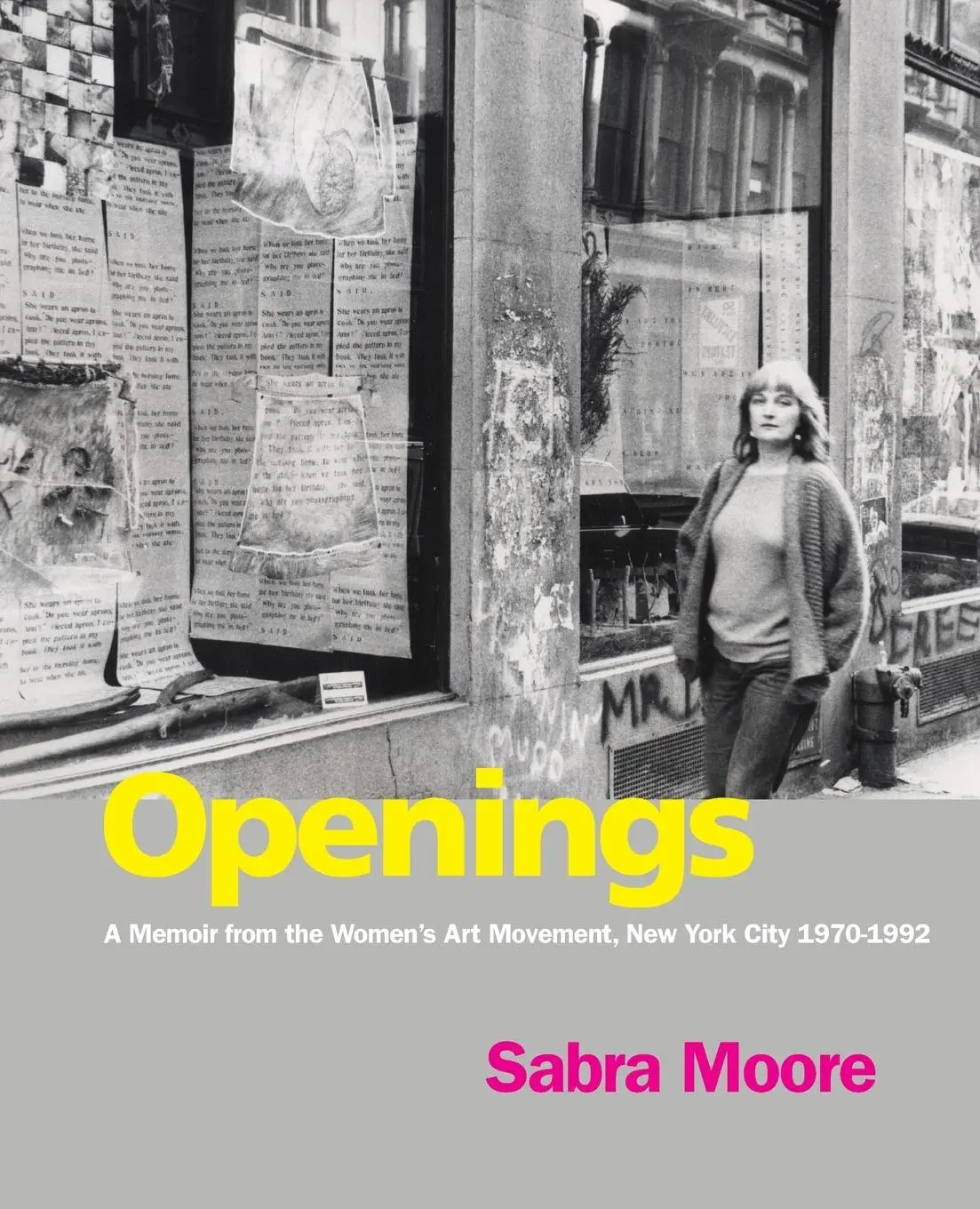Cover: 9781613320181 | Openings: A Memoir from the Women's Art Movement, New York City...