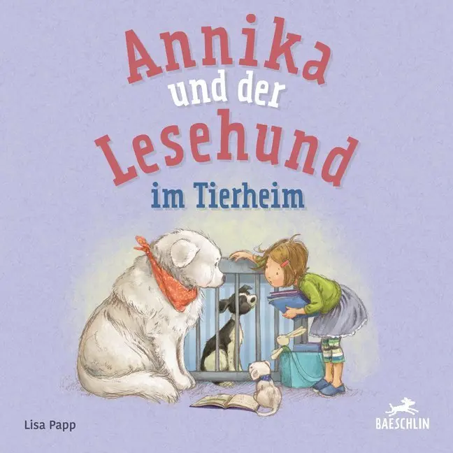 Cover: 9783038930181 | Annika und der Lesehund im Tierheim | Lisa Papp | Buch | 32 S. | 2020