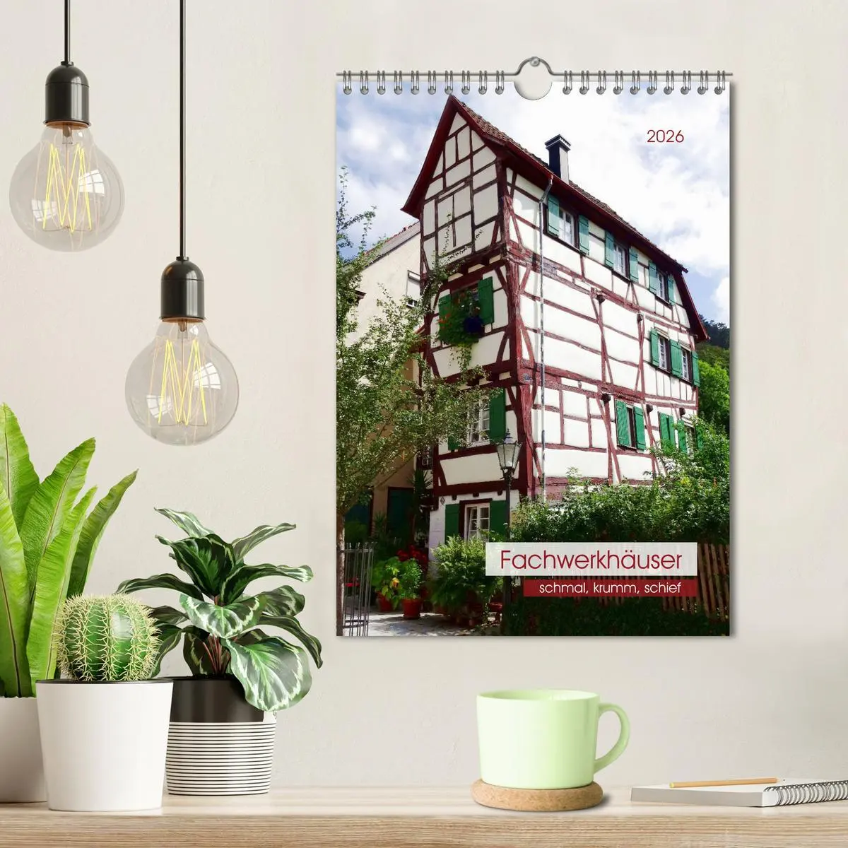Bild: 9783516410181 | Fachwerkhäuser - schmal, krumm, schief (Wandkalender 2026 DIN A4...