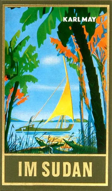 Cover: 9783780200181 | Im Sudan | Karl May | Buch | Karl Mays Gesammelte Werke | 448 S.