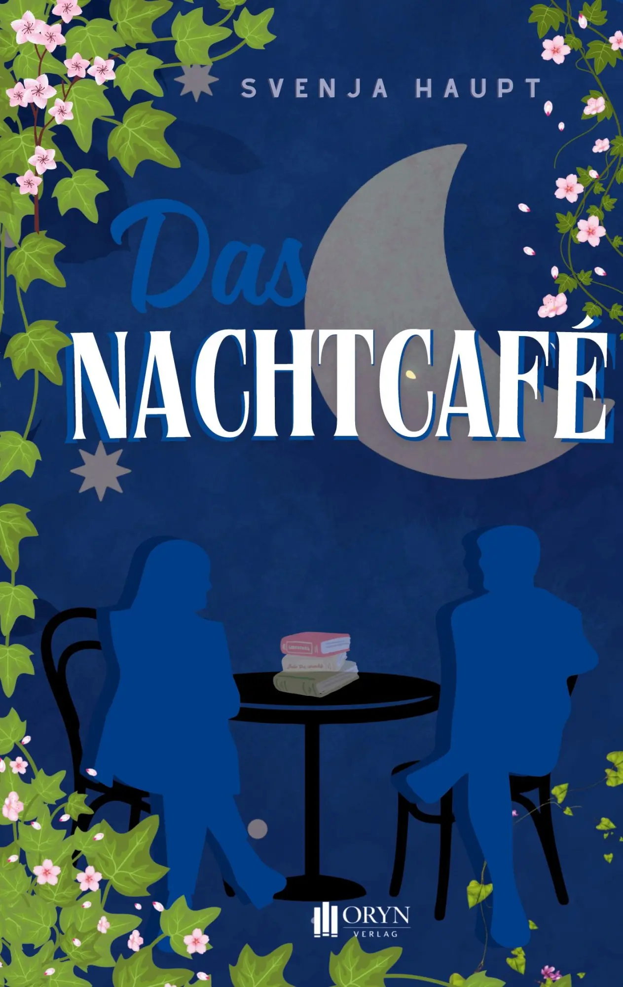 Cover: 9783912650181 | Das Nachtcafé | Bis die Sonne aufgeht | Svenja Haupt | Taschenbuch