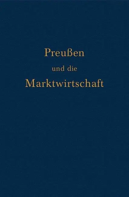 Cover: 9783957680181 | Preußen und die Marktwirtschaft | Erhardt Bödecker | Buch | 136 S.