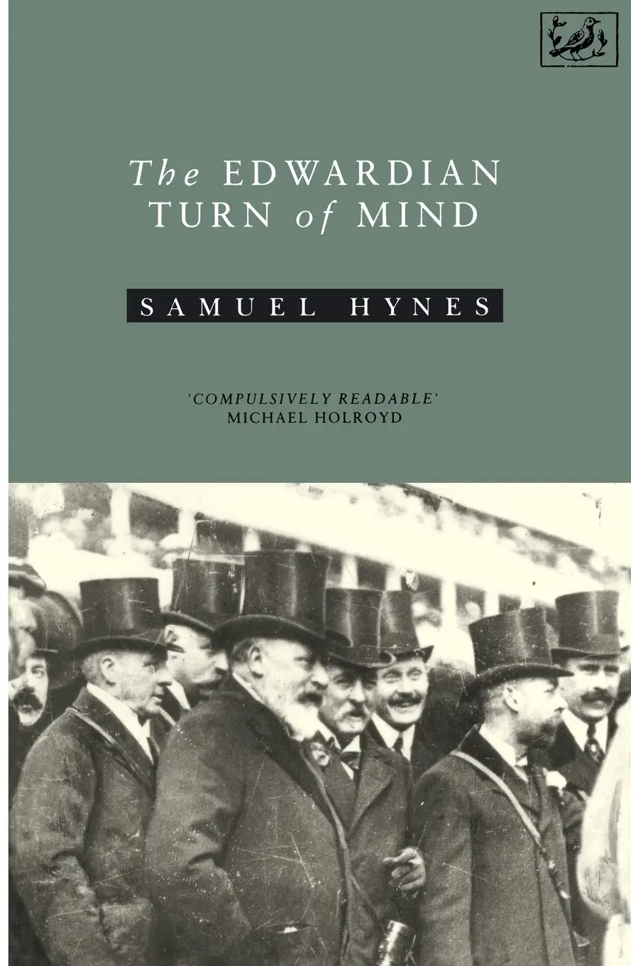 Cover: 9780712650281 | Edwardian Turn Of Mind | Samuel Hynes | Taschenbuch | Englisch | 1992