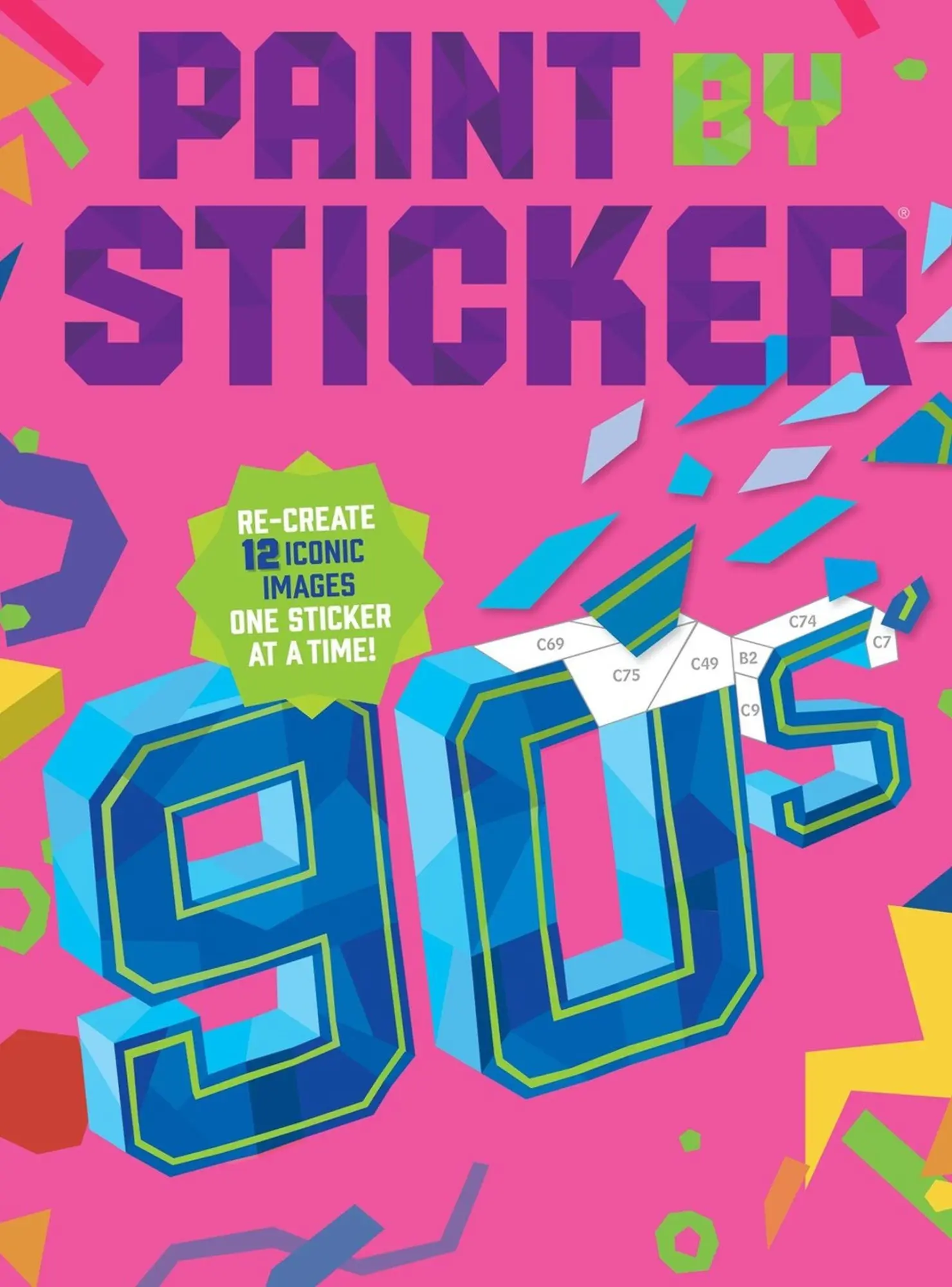 Cover: 9781523530281 | Paint by Sticker (Official): 90s | Taschenbuch | Workman Adult | 2025